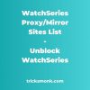 WatchSeries Proxy